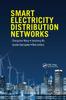 The Smart Electricity Distribution Networks Book