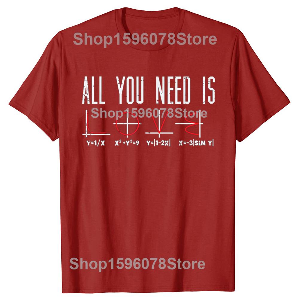 All You Need Is Love Valentines Day Math Algebra Men Women T-Shirt Unisex Summer Streetwear Tops Print Camiseta Hombre