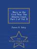 The Navy In the Civil War : The Atlantic Coast, Part 2 of Vol. II - War College Series Book