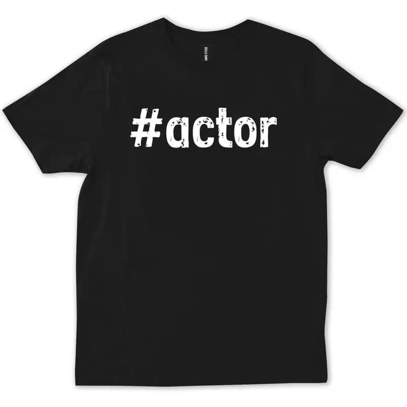 Actor Musical Theater Broadway Funny Actress Drama T Shirt