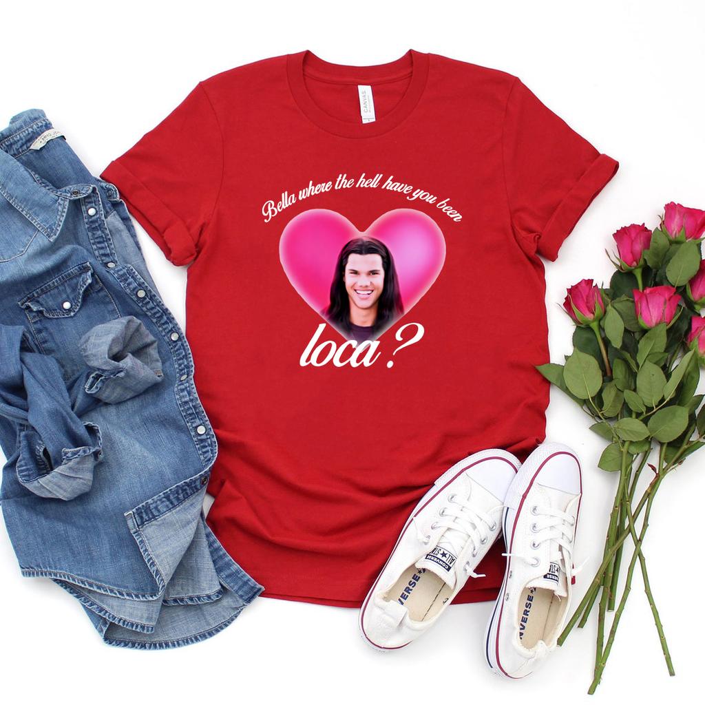 Bella Where The Hell Have You Been Loca Shirt Vintage Movie Tshirt Womens Short Sleeve Tee Vampire Shirt Casual Streetwear Top