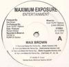 12-дюймовая пластинка MAX BROWN - Твоя любовь заставляет меня сказать... RLM1107 Максимальное Воздействие Американский Рэп и Хип-Хоп/R&B Б/У