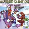 CD GEORGE CLINTON - Greatest Funkin' Hits 724383391127 Capitol Records 1996 Australia Dance & Electronica Used