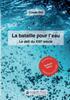 Книга La Bataille Pour L'eau : Le Defi Du XXIe Siecle