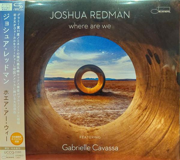 CD JOSHUA REDMAN Where Are We UCCQ1191 Blue Note 2023 Япония Оби Джаз