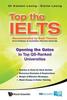 The Top The Ielts: Opening The Gates To Top Qs-ranked Universities Book