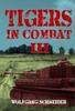 Книга Tigers In Combat : Volume 3: