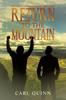 Книга Return To the Mountain : Nez Pierce and His Alter Ego Percy Kahn