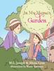 The In My Mama's Garden Book