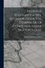 Книга Historia Eclesiastica Del Ecuador Desde Los Tiempos De La Conquista Hasta Nuestros Dias
