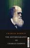 The The Autobiography of Charles Darwin Book