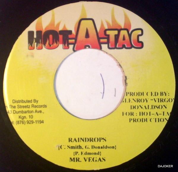7-дюймовая запись MR. VEGAS / HOT SHOT SQUAD & LUKIE - Raindrops / More Strength NONE Hot-A-Tac 2001 Ямайка Регги, Ска и Даб Б/у