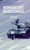 Книга Nonviolent Resistance : A Philosophical Introduction