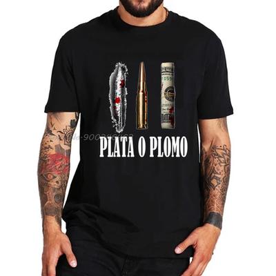 Принт Популярный классический телесериал Druger Plata O Plomo футболка Мужская футболка Пабло Эскобар Серебро или Свинец Футболка EL Patron Топы Футболки