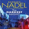 The Darkest Night Ikmen Mystery 26 by Barbara Nadel Paperback Book 9781472293817