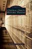 The Central Ohio's Historic Prisons Book