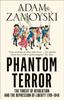 Книга Phantom Terror : The Threat of Revolution and the Repression of Liberty 1789-1848