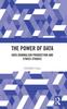 Книга The Power of Data : Data Journalism Production and Ethics Studies