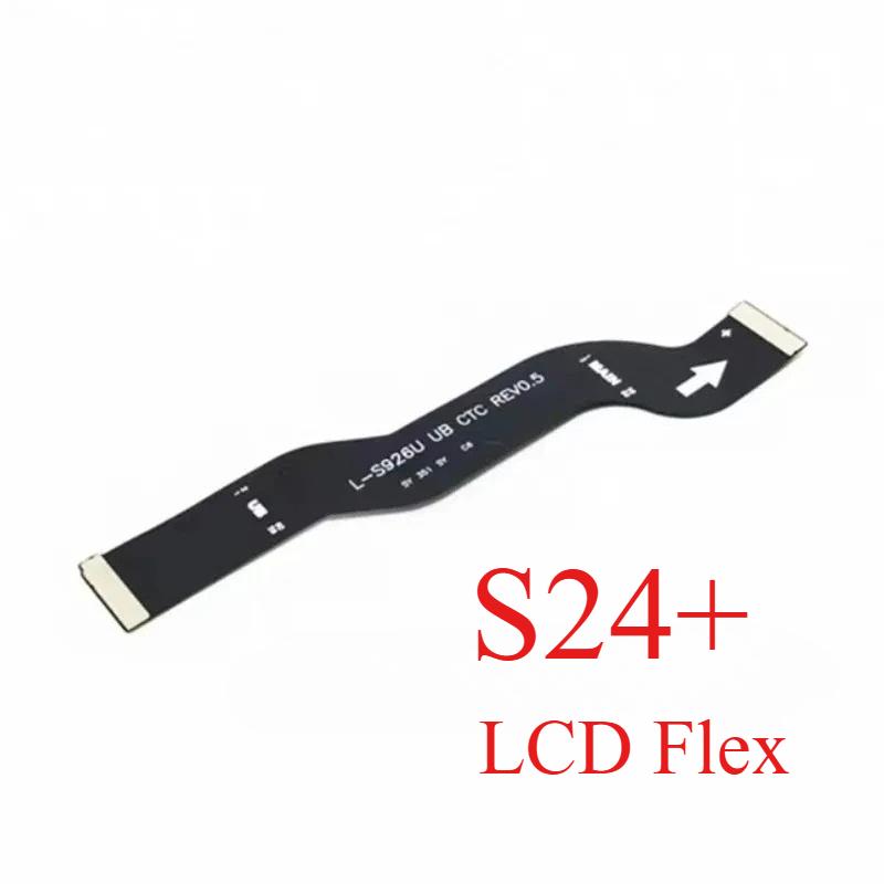 LCD Display Main Screen Connector Board Ribbon Flex Cable For Samsung S23 Plus S23Ultra S24 S25 S911 S916 S918 LCD Repair