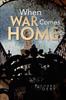 Книга When War Comes Home by Richard Dery - Paperback