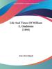 Книга Life And Times Of William E Gladstone 1898 by John Clark Ridpath - Paperback