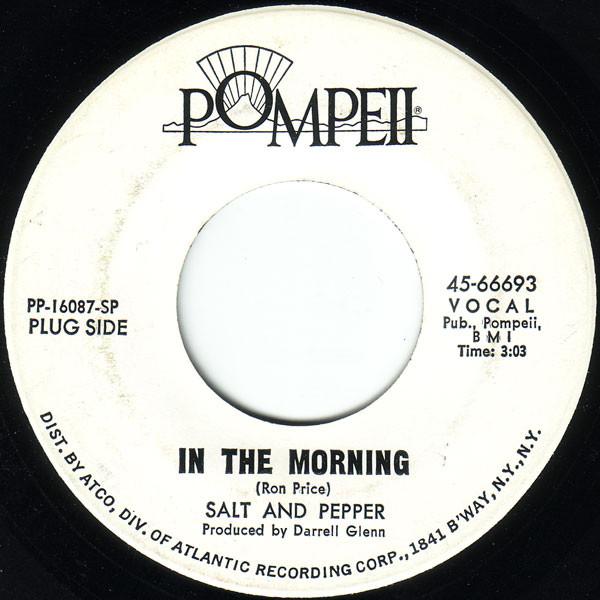 7inch Record SALT  PEPPER  In The Morning 4566693 POMPEII 1969 US SoulFunk Used