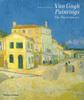 The Van Gogh Paintings : The Masterpieces Book