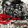 CD FIRE BALL - Don't Look Back TOCT26782 Japan ObiRock Used