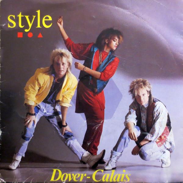 7inch Record STYLE - Dover-Calais ONESIN132 Alpha Records 1986 UK ObiDance & Electronica Used
