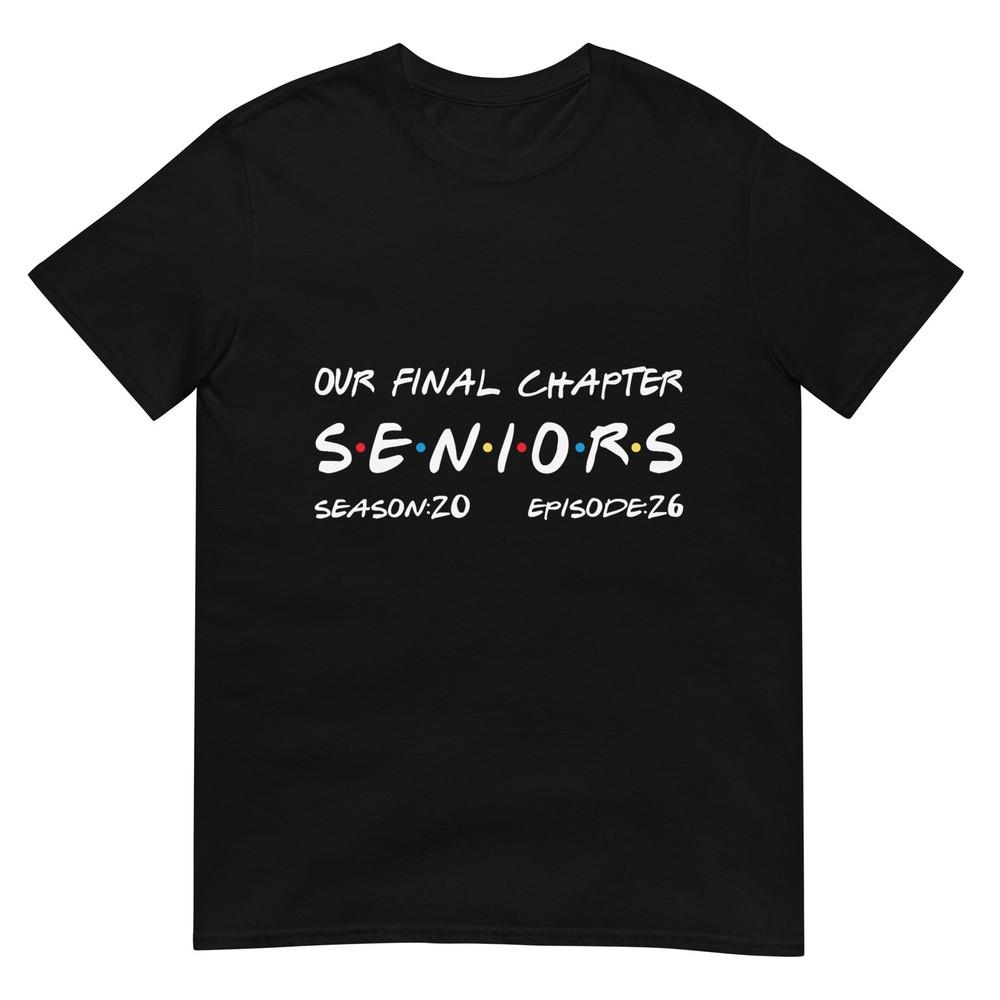 Our Final Chapter Seniors 2026 Graduation Senior 2026 T-Shirt