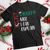 Funny Mens and Womens Naughty I Can Explain Christmas T-Shirt Tee #MC