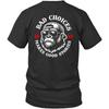 Printed On Back Monkey Bad Choices Make Good Stories Unisex Shirt Gift