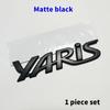 3D Металлическая эмблема-значок логотипа Yaris Матовый черный Хромированная наклейка с буквой на багажник Для Toyota Yaris Аксессуары для декора экстерьера автомобиля RT2