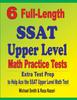 Книга 6 Full-Length SSAT Upper Level Math Practice Tests : Extra Test Prep To Help Ace the SSAT Upper Level Math Test