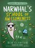 Книга Narwhal???s School of Awesomeness : Book 6