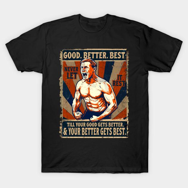 Men Black Print T-shirt Good-Better-Best No-Cut Heat Transfer Print Cotton Tshirt