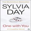 One with You by Sylvia Day Paperback Book 9781405916424