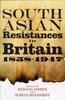 Книга South Asian Resistances In Britain, 1858 - 1947