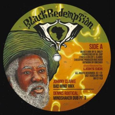 12-дюймовая пластинка DENNIS ROOTICAL JOHNNY CLARKE Bad Mind Rmx Mindshaker Dub Pt. 3 BR1211LD Черный Redemptio 2021 США Регги Ска Даб