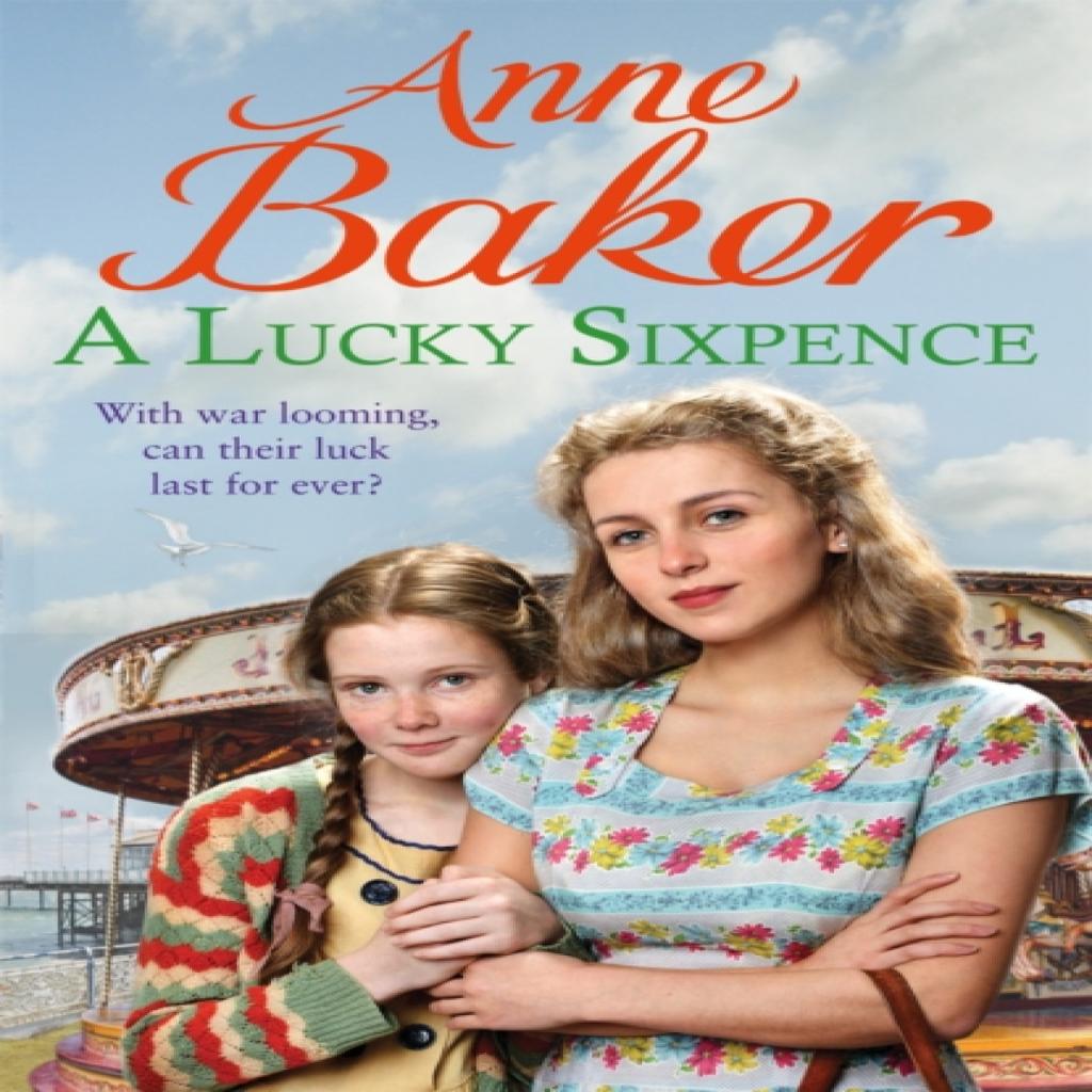 A Lucky Sixpence by Anne Baker Paperback Book 9781472251589