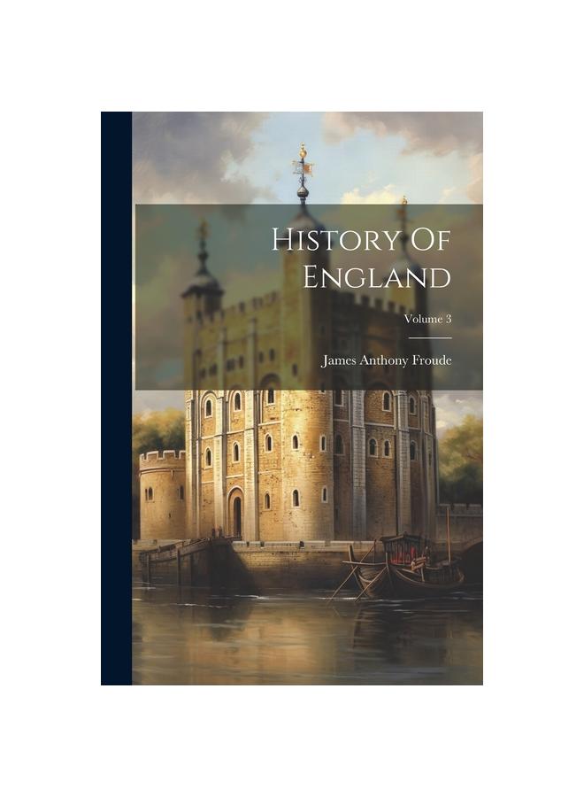 History Of England; Volume 3