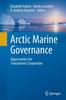 Книга Arctic Marine Governance : Opportunities for Transatlantic Cooperation