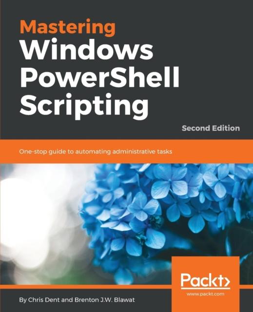 Книга Mastering Windows PowerShell Scripting -