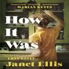 How It Was by Janet Ellis Paperback Book 9781473625211