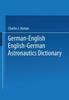 Книга German-English English-German Astronautics Dictionary