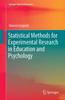 The Statistical Methods for Experimental Research In Education and Psychology Book