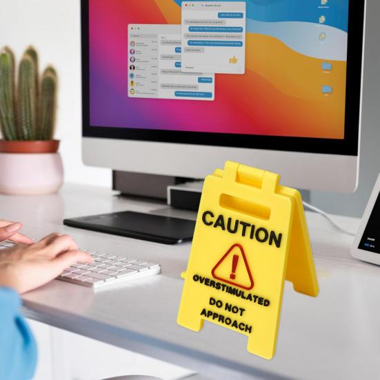 Caution Overstimulated Desk Sign Do Not Approach Office Desk Sign Workspace Cubicle