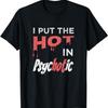 Я Добавляю Горячего в Психотическую Сумасшедшую Девушку Футболку