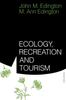 Книга Ecology, Recreation and Tourism