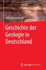 Книга Geschichte Der Geologie In Deutschland